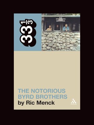 cover image of The Byrds' the Notorious Byrd Brothers